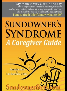 【预售】Sundowner's Syndrome: A Caregiver Guide