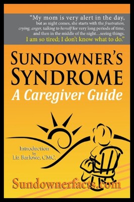 【预售】Sundowner's Syndrome: A Caregiver Guide