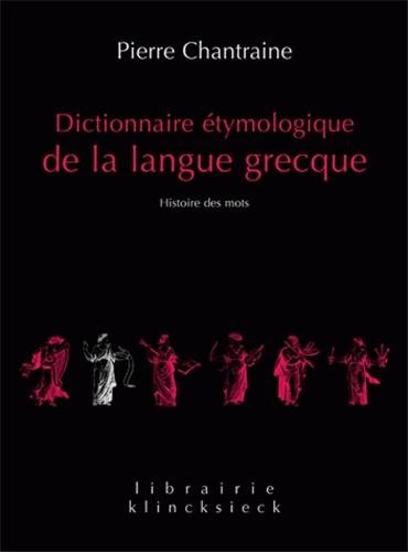 【预售】Dictionnaire Etymologique de La Langue Grecque... 书籍/杂志/报纸 原版其它 原图主图