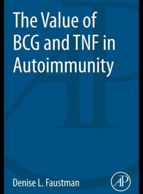 【预售】The Value of Bcg and Tnf in Autoimmunity