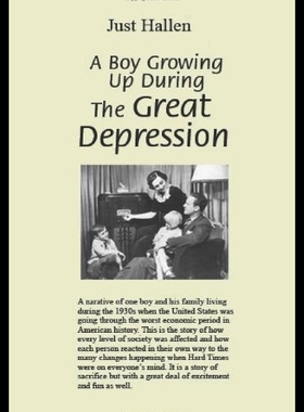 【预售】A Boy Growing Up During the Great Depr