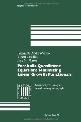 【预售】Parabolic Quasilinear Equations Minimizing Lin...