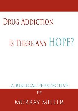 【预售】Drug Addiction: Is There Any Hope?: A Biblical Pe...