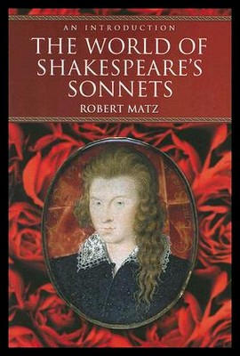 【预售】The World of Shakespeare's Sonnets: An Introducti