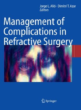 【预订】Management of Complications in Refra...