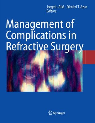 【预订】Management of Complications in Refra...
