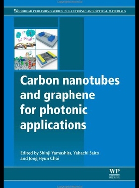 【预售】Carbon Nanotubes and Graphene for Photonic Applic