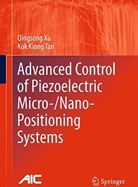 【预订】Advanced Control of Piezoelectric Mi...