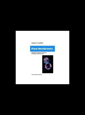 【预售】Plant Membranes: A Biophysical Approach to Struct