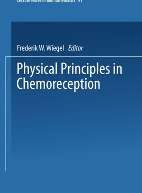 【预订】Physical Principles in Chemoreception