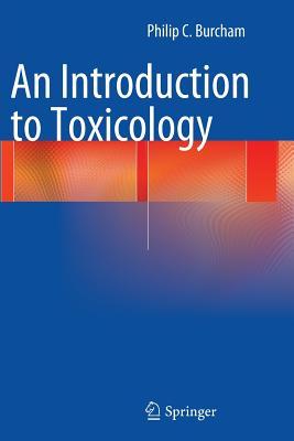 【预订】An Introduction to Toxicology
