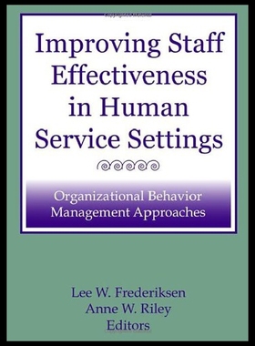 【预售】Improving Staff Effectiveness in Human Service Se