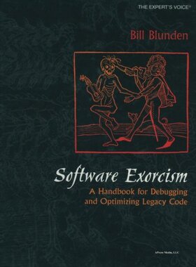 【预订】Software Exorcism: A Handbook for De...