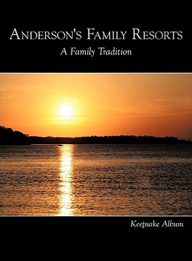 【预售】Anderson's Family Resorts: A Family ...