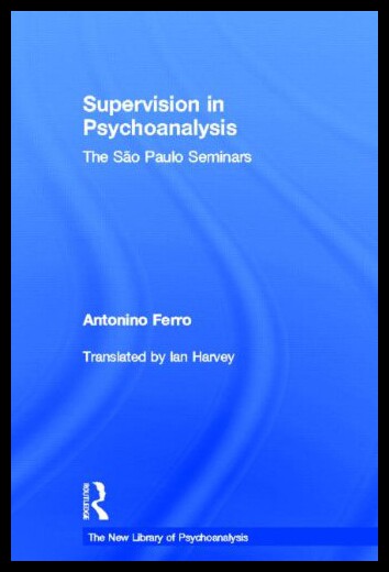 【预售】Supervision in Psychoanalysis: The Sao Paulo Semi