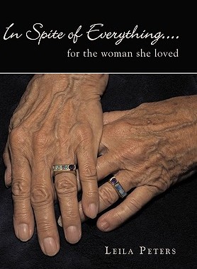 【预售】In Spite of Everything....: For the Woman She Loved