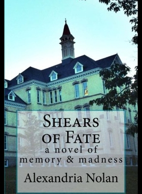 【预售】Shears of Fate: The Allure and Repulsion of Madne
