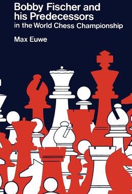 【预售】Bobby Fischer and His Predecessors i...