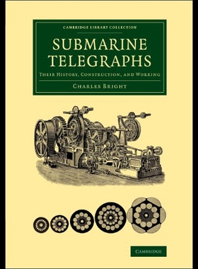 【预售】Submarine Telegraphs: Their History, Construction