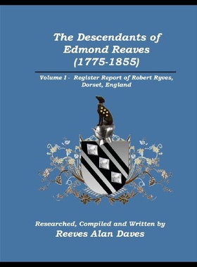 【预售】The Descendants of Edmond Reaves (1775-1855)