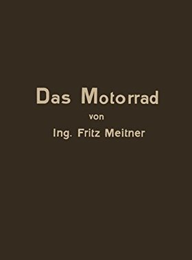 【预订】Das Motorrad Aufbau Und Arbeitsweise...