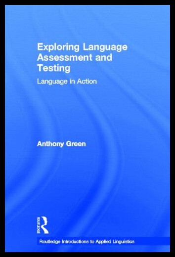 【预售】Exploring Language Assessment and Testing: Langua