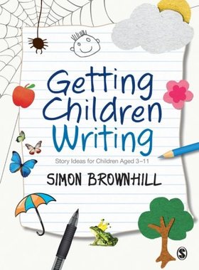 【预售】Getting Children Writing: Story Ideas for Childre...