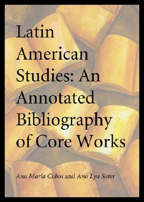 【预售】Latin American Studies: An Annotated Bibliography