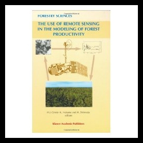 【预售】The Use of Remote Sensing in the Modeling of Fore