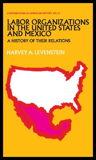 【预售】Labor Organization in the United States and Mexic