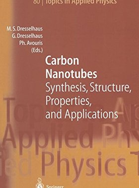 【预订】Carbon Nanotubes: Synthesis, Structu...