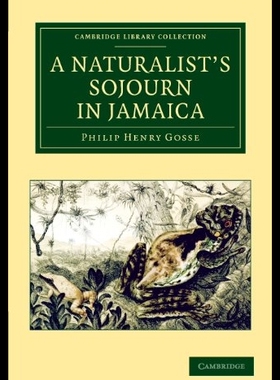 【预售】A Naturalist's Sojourn in Jamaica