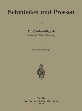 【预订】Schmieden Und Pressen