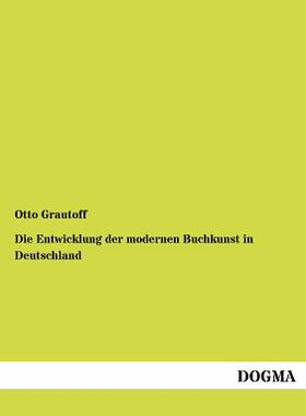 【预售】Die Entwicklung Der Modernen Buchkun...