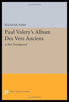 【预售】Paul Valery's Album Des Vers Anciens: A Past Tran