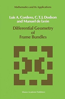 【预订】Differential Geometry of Frame Bundles