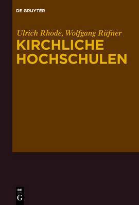 【预售】Kirchliche Hochschulen: Referate Des Symposium...