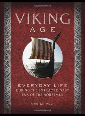 【预售】Viking Age: Everyday Life During the Extraordinar