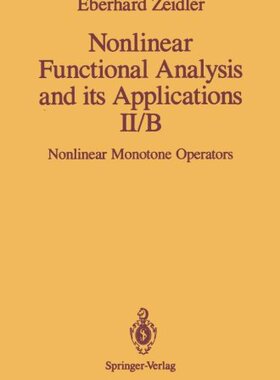 【预订】Nonlinear Functional Analysis and It...