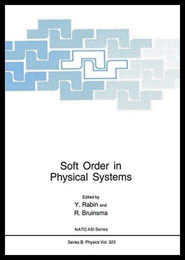 【预售】Soft Order in Physical Systems