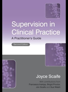 【预售】Supervision in Clinical Pracitce: A Practitione
