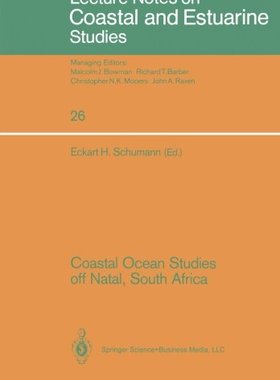 【预订】Coastal Ocean Studies Off Natal, Sou...