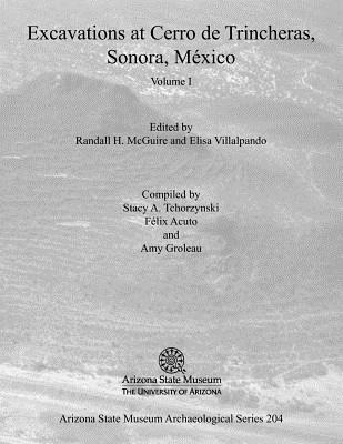 【预售】Excavations at Cerro de Trincheras, Sonora, Me...