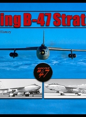 【预售】Boeing B-47 Stratojet: A Photographic