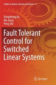 【预订】Fault Tolerant Control for Switched...