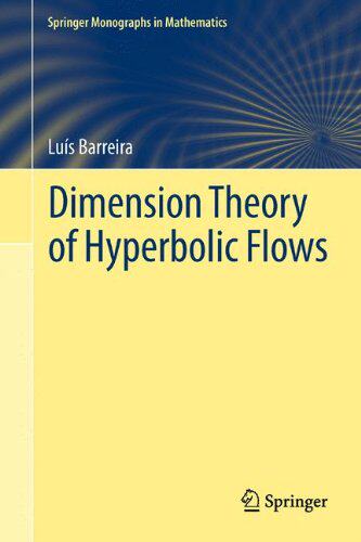 【预订】Dimension Theory of Hyperbolic Flows