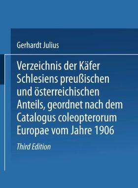 【预订】Verzeichnis Der Kafer Schlesiens Pre...