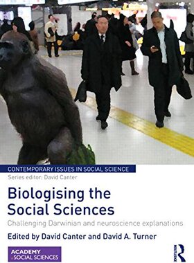 【预售】Biologising the Social Sciences: Cha...