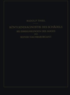 【预订】Rontgendiagnostik Des Schadels Bei E...