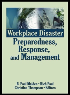 【预售】Workplace Disaster Preparedness, Response, and Ma